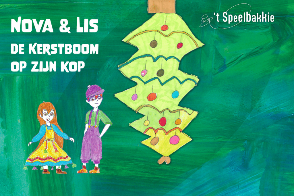 Nova & Lis, de kerstboom op z’n kop
